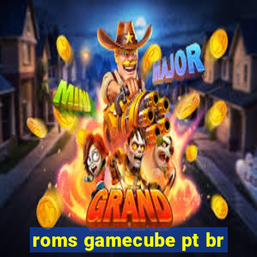 roms gamecube pt br