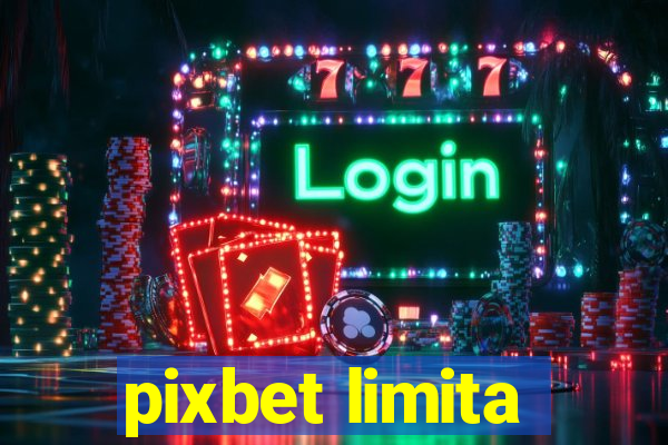pixbet limita