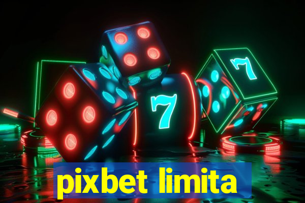 pixbet limita