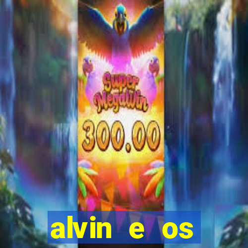 alvin e os esquilos personagens nomes