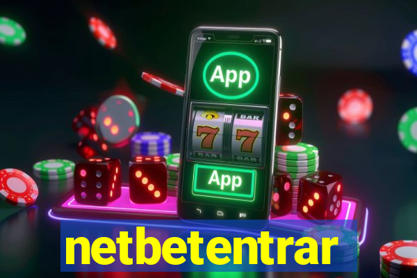 netbetentrar