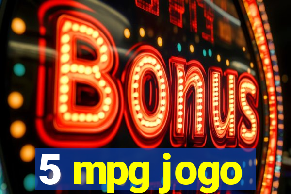 5 mpg jogo