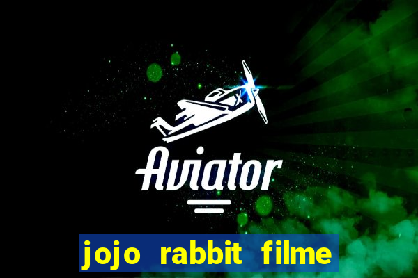 jojo rabbit filme completo dublado