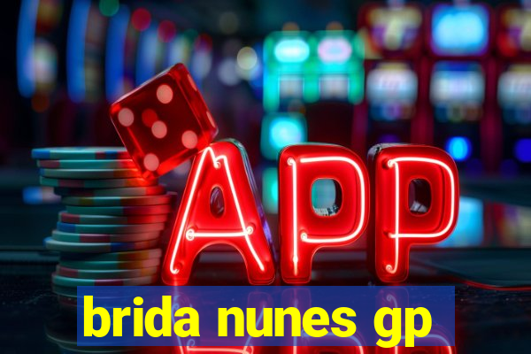 brida nunes gp