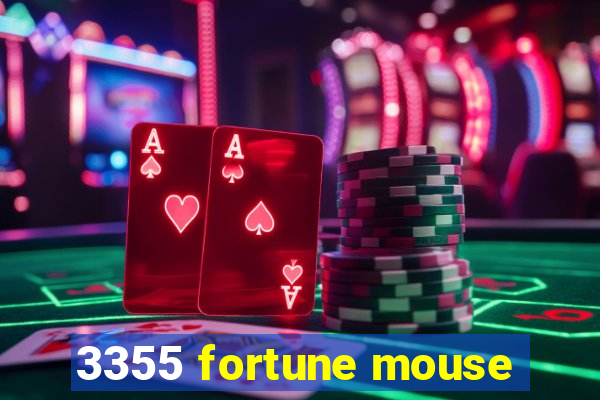 3355 fortune mouse