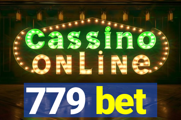 779 bet
