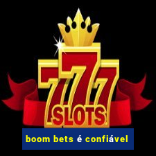 boom bets é confiável