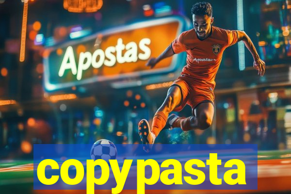 copypasta