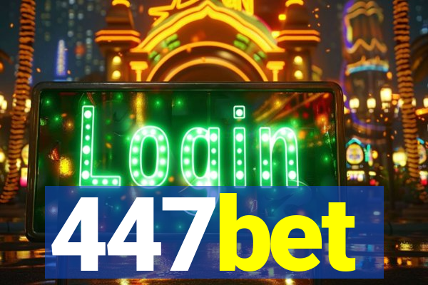 447bet
