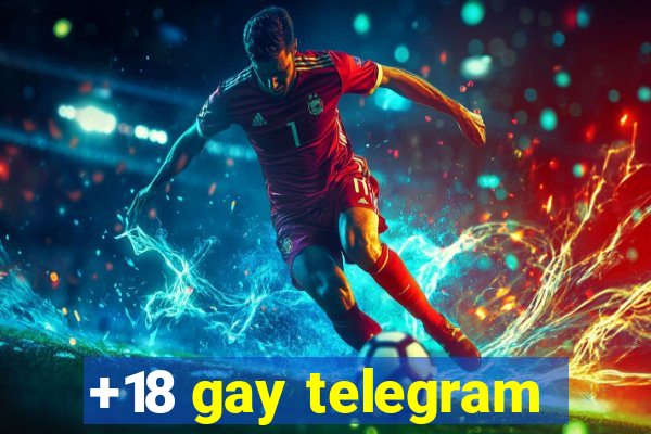 +18 gay telegram