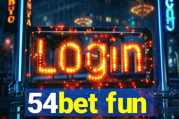 54bet fun