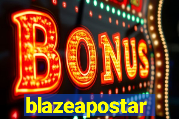 blazeapostar