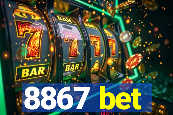 8867 bet