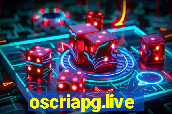 oscriapg.live