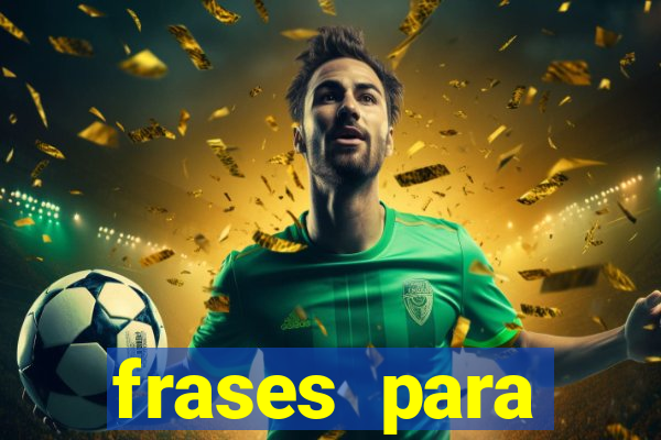 frases para pioneiros jw