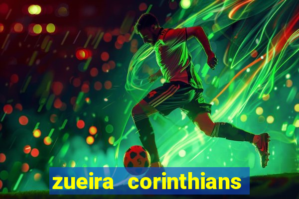 zueira corinthians contra palmeiras