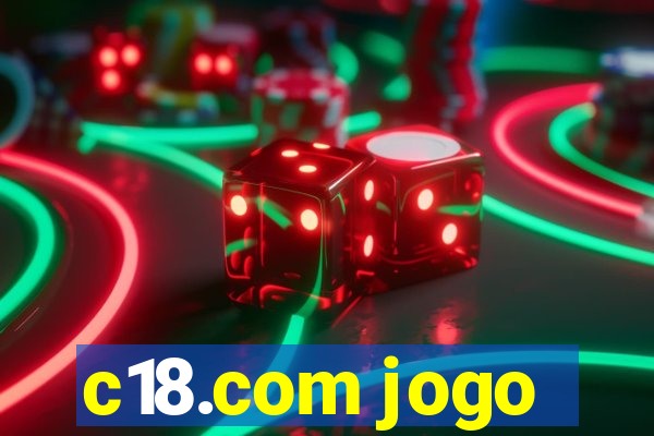 c18.com jogo