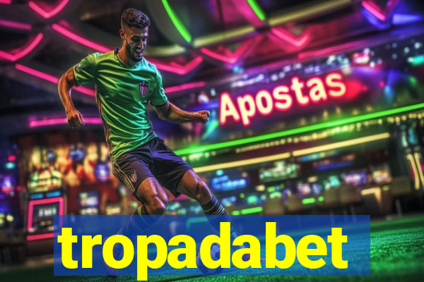tropadabet