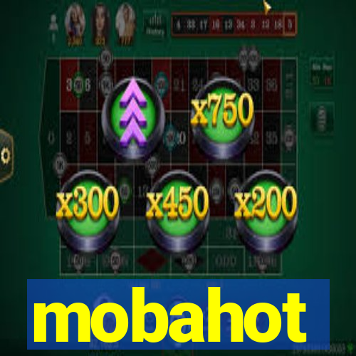 mobahot