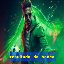 resultado da banca caminho da sorte