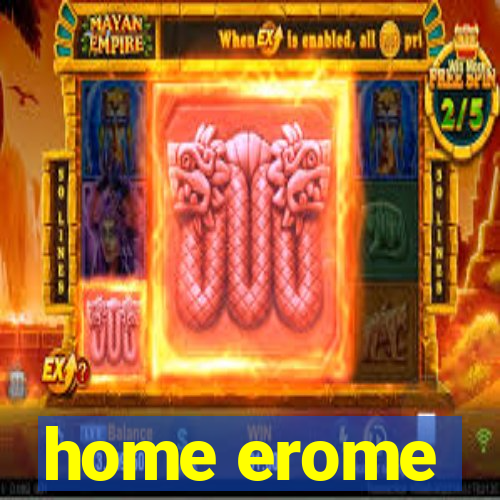 home erome