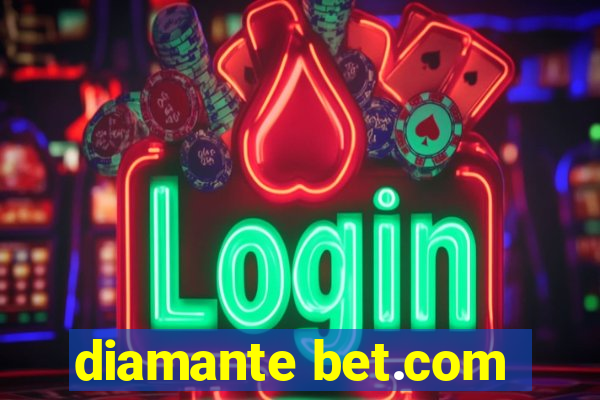 diamante bet.com