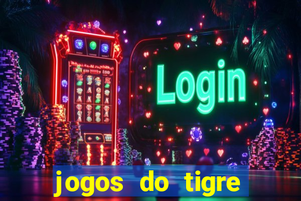 jogos do tigre plataforma nova