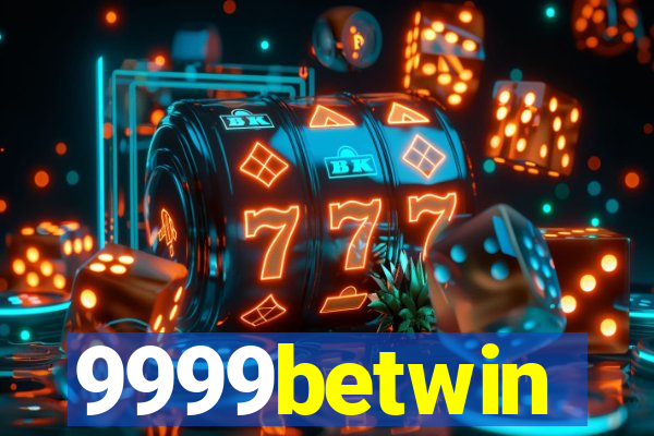 9999betwin