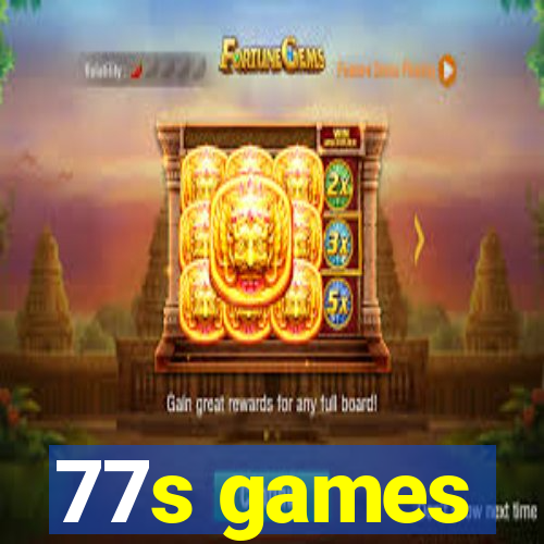 77s games