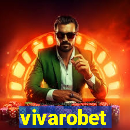 vivarobet