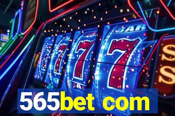 565bet com