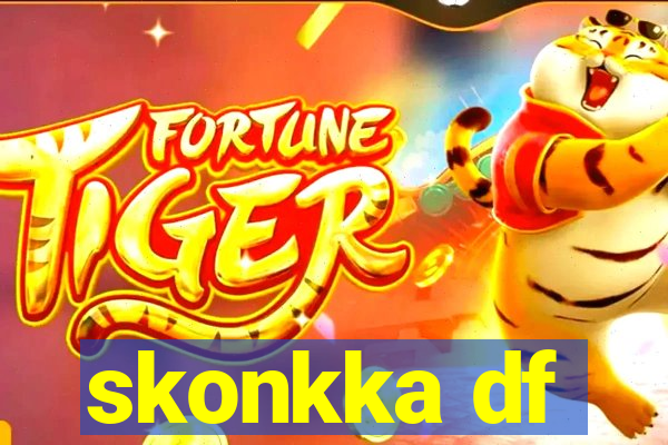 skonkka df