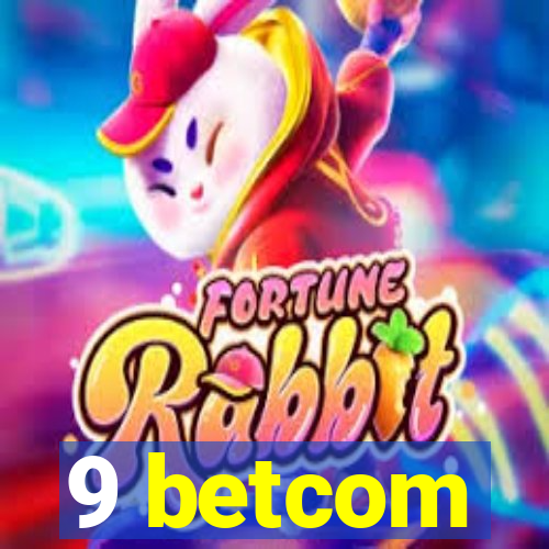 9 betcom
