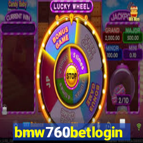 bmw760betlogin