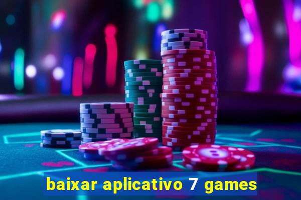 baixar aplicativo 7 games