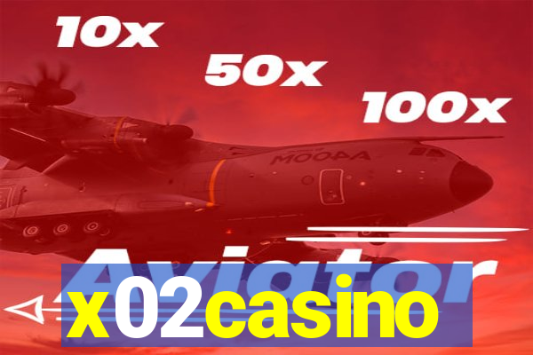 x02casino