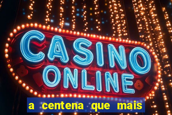 a centena que mais sai na loteria federal