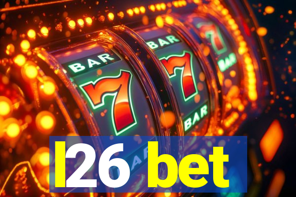 l26 bet