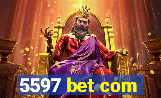5597 bet com