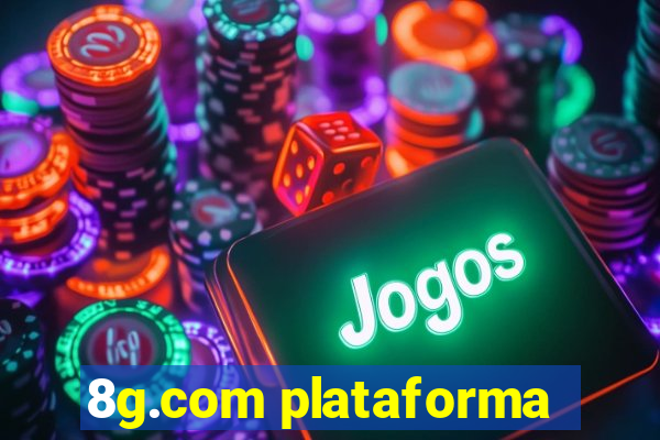 8g.com plataforma