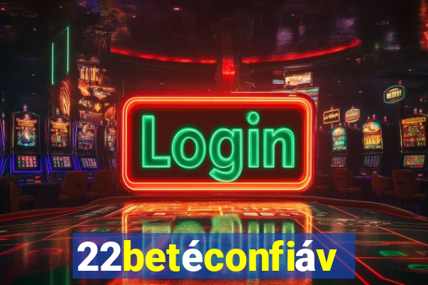 22betéconfiável