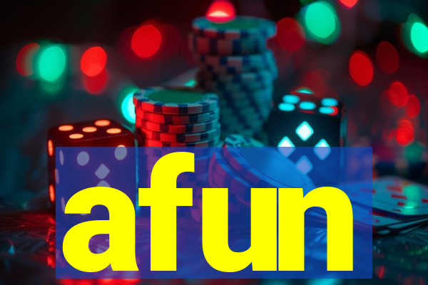 afun