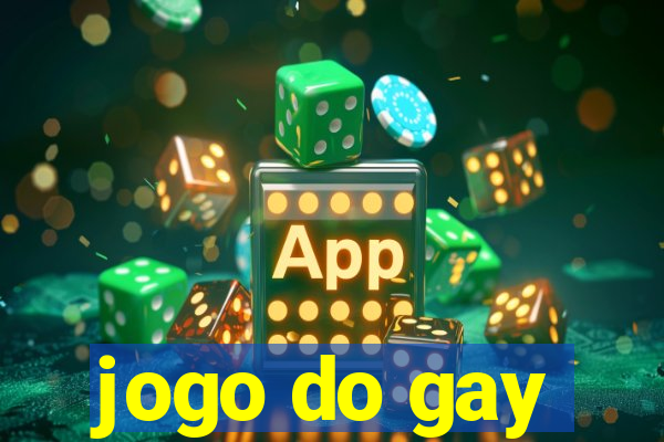 jogo do gay