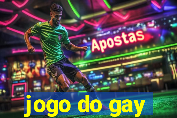 jogo do gay