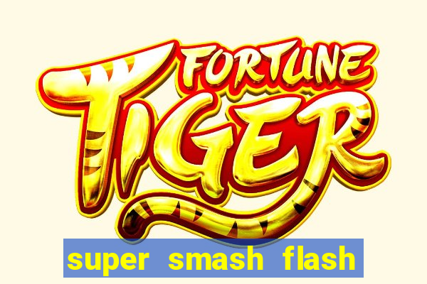 super smash flash 3 download