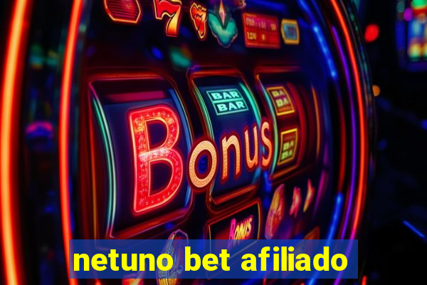 netuno bet afiliado