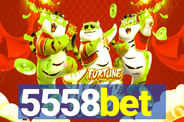 5558bet