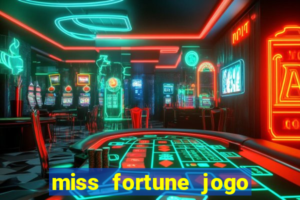 miss fortune jogo de sexo