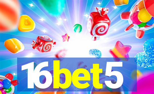 16bet5