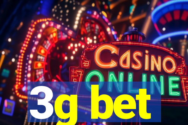 3g bet